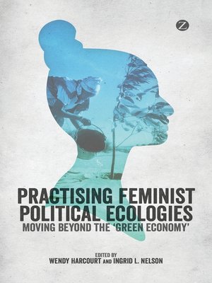 cover image of Practising Feminist Political Ecologies